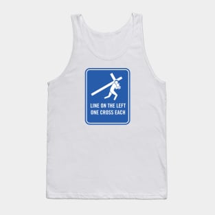 Crucifixion Sign - One Cross Each Tank Top